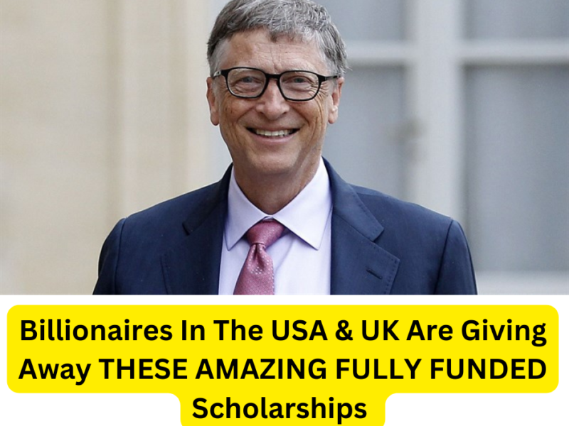 Fully Funded Scholarships